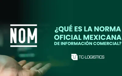 Qué son las Normas Oficiales Mexicanas (NOM) de Información Comercial y cómo afectan a la venta de tus productos